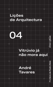 Vitrúvio Já Não Mora Aqui