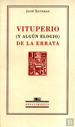 Bertrand.pt - Vituperio Y Algún Elogio De La Errata