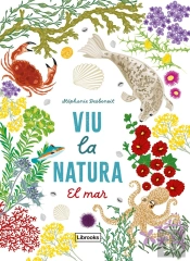 Viu La Natura. El Mar