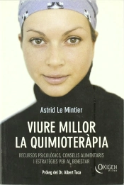 Viure Millor La Quimioteràpia