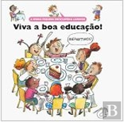 Viva a Boa Educação!