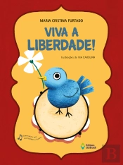Viva A Liberdade!