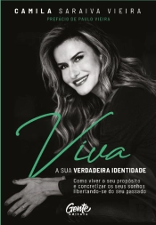 Viva a Sua Verdadeira Identidade