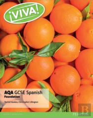 Viva! Aqa Gcse Spanish Foundation Student Book