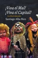 Viva El Mal Viva El Capital