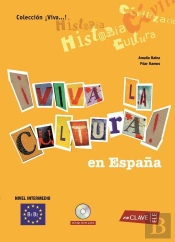 ¡Viva La Cultura! En España + Cd Audio