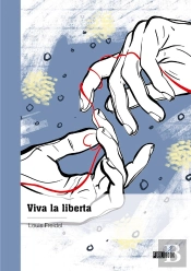 Viva La Liberta