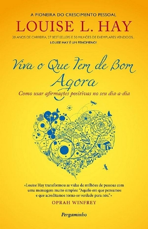 Viva o Que Tem de Bom Agora!