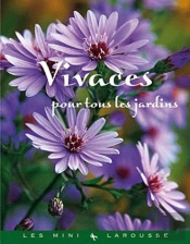 Vivaces Pour Tous Les Jardins