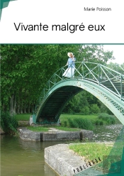 Vivante Malgré Eux