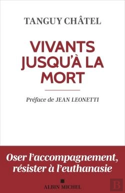 Bertrand.pt - Vivants Jusqu'À La Mort : Accompagner La Souffrance Spirituelle En Fin De Vie (Édition 2023)