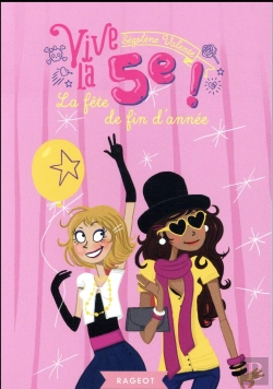 Bertrand.pt - Vive La 5e ! La Fete De Fin D'Annee