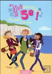 Vive La 5e !  Un Jeudi A La Mer