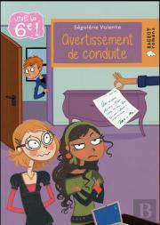Vive La 6e : Avertissement De Conduite