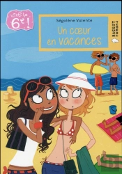 Vive La 6e : Un Coeur En Vacances