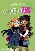Vive La 6ème !