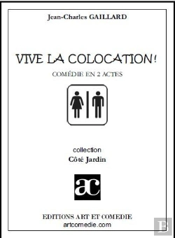 Bertrand.pt - Vive La Colocation ; Comédie En 2 Actes