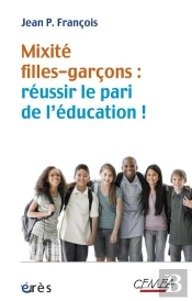 Vive La Mixite Filles-Garcons Dans L'Edu