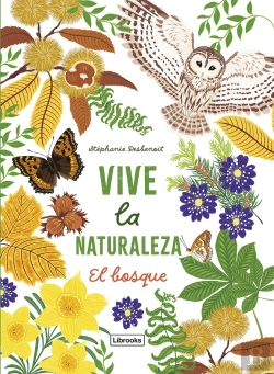 Bertrand.pt - Vive La Naturaleza. El Bosque