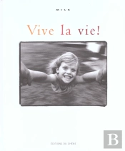 Vive La Vie