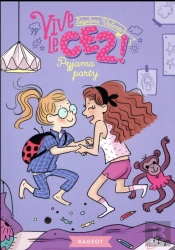 Vive Le Ce2 ! Pyjama Party
