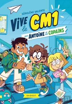 Bertrand.pt - Vive Le Cm1 ! : Pour Antoine Et Ses Copains