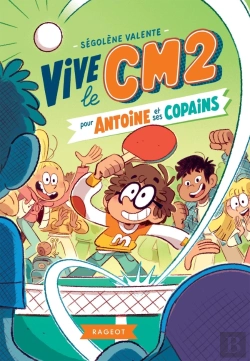 Bertrand.pt - Vive Le Cm2 ! : Pour Antoine Et Ses Copains