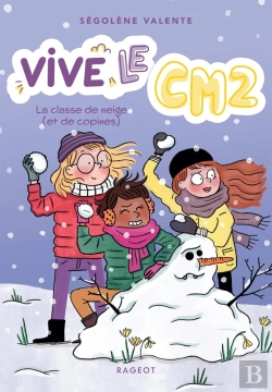 Bertrand.pt - Vive Le Cm2 ! Tome 2 : La Classe De Neige (Et De Copines)