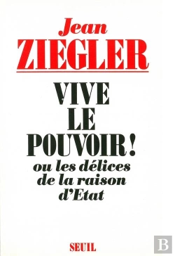 Bertrand.pt - Vive Le Pouvoir ! Ou Les Delices De La Raison D'Etat