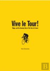 Vive Le Tour!