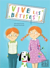 Vive Les Bêtises !