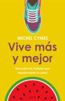 Vive Más Y Mejor