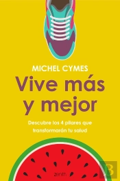 Vive Más Y Mejor
