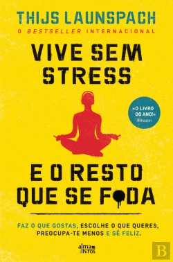 Bertrand.pt - Vive Sem Stress e o Resto que se F*da