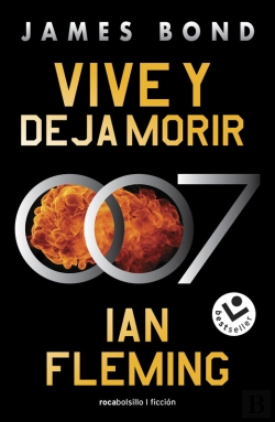 Bertrand.pt - Vive Y Deja Morir (James Bond, Agente 007 2)