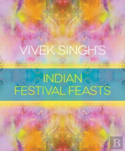 Bertrand.pt - Vivek Singh'S Indian Festival Feasts