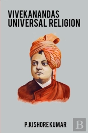 Vivekanandas Universal Religion