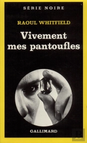 Vivement Mes Pantoufles !