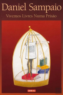 Bertrand.pt - Vivemos Livres Numa Prisão