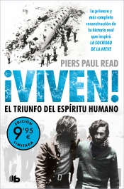 ¡Viven! El Triunfo Del Espiritu Humano (Campaña De Verano Edicion Limitada)