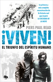 ¡Viven! El Triunfo Del Espíritu Humano