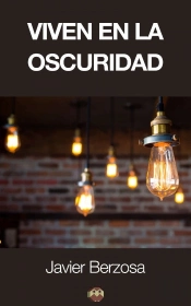 Viven En La Oscuridad