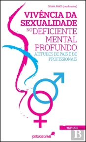 Vivência da Sexualidade no Deficiente Mental Profundo