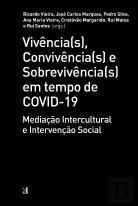Vivência(s), Convivência(s) e Sobrevivência(s) em Tempo de Covid-19