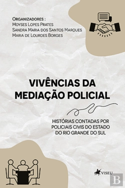 Bertrand.pt - Vivências Da Mediação Policial