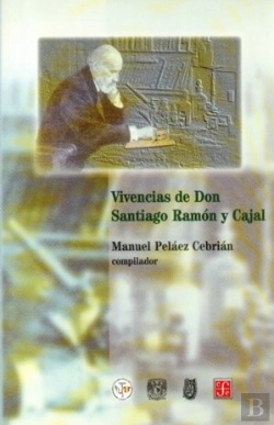 Bertrand.pt - Vivencias De Don Santiago Ramon Y Cajal 