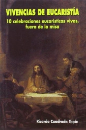Vivencias De Eucaristía