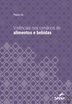 Bertrand.pt - Vivências Nos Cenários De Alimentos E Bebidas