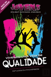 Vivendo Uma Vida De Qualidade | Professor