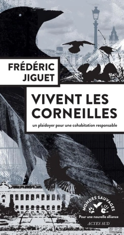 Bertrand.pt - Vivent Les Corneilles : Plaidoyer Pour Une Cohabitation Responsable